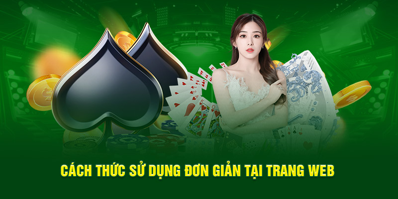 Cách thức sử dụng đơn giản tại trang web